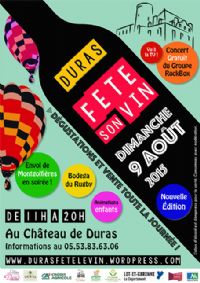 XXVème Fête des Vignerons de Duras. Du 8 au 9 août 2015 à Duras. Lot-et-garonne. 
